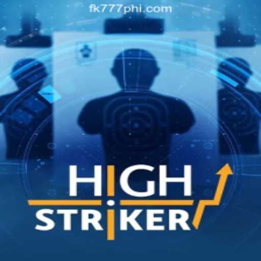HighStriker: A Thrilling Game Experience with FK777 Online Casino Philippines