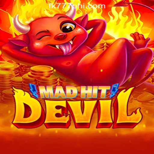 Exploring the Thrills of MadHitDevil at FK777 Online Casino Philippines