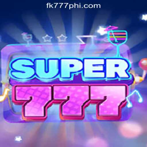 Discover the Excitement of Super777 at FK777 Online Casino Philippines